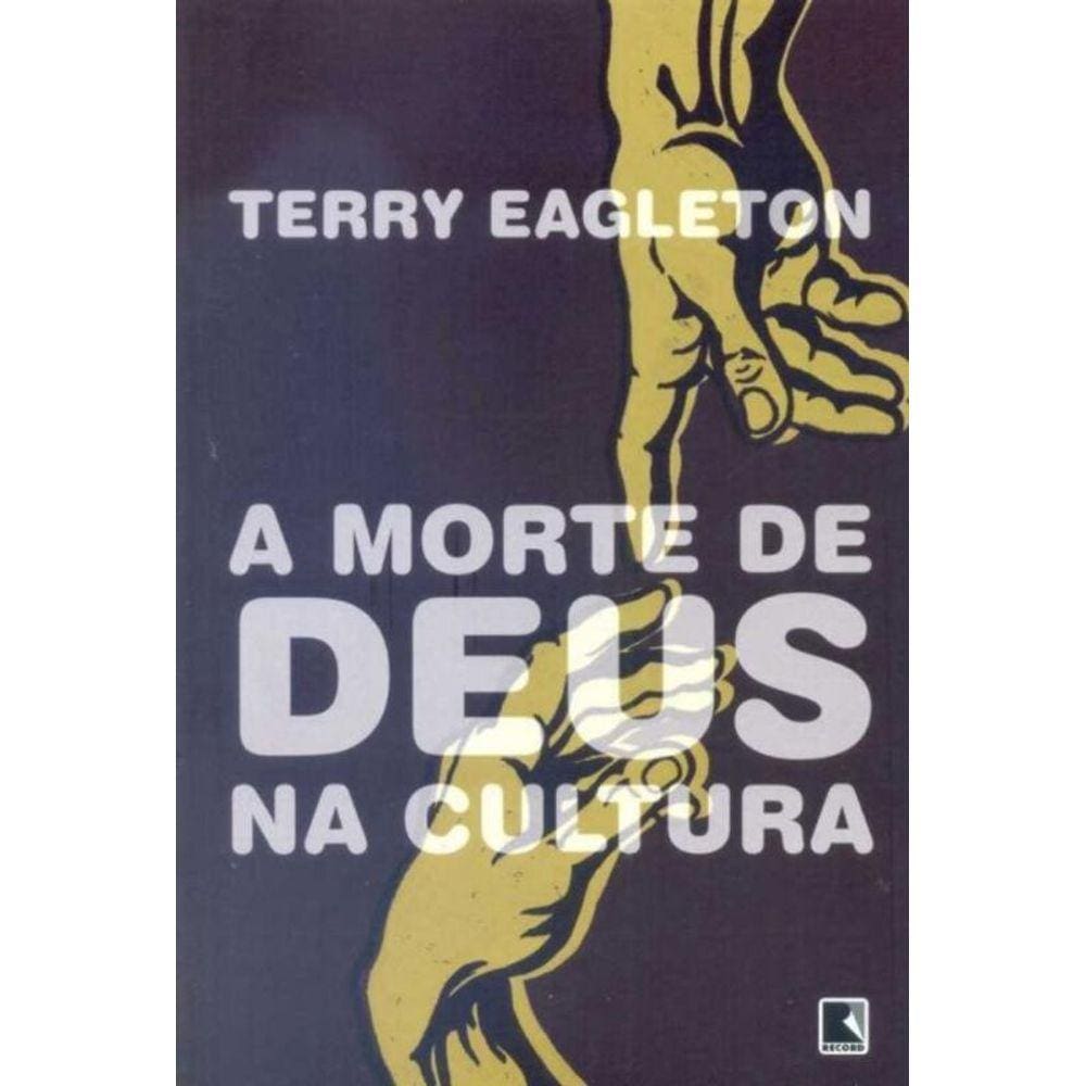 Morte De Deus Na Cultura, A