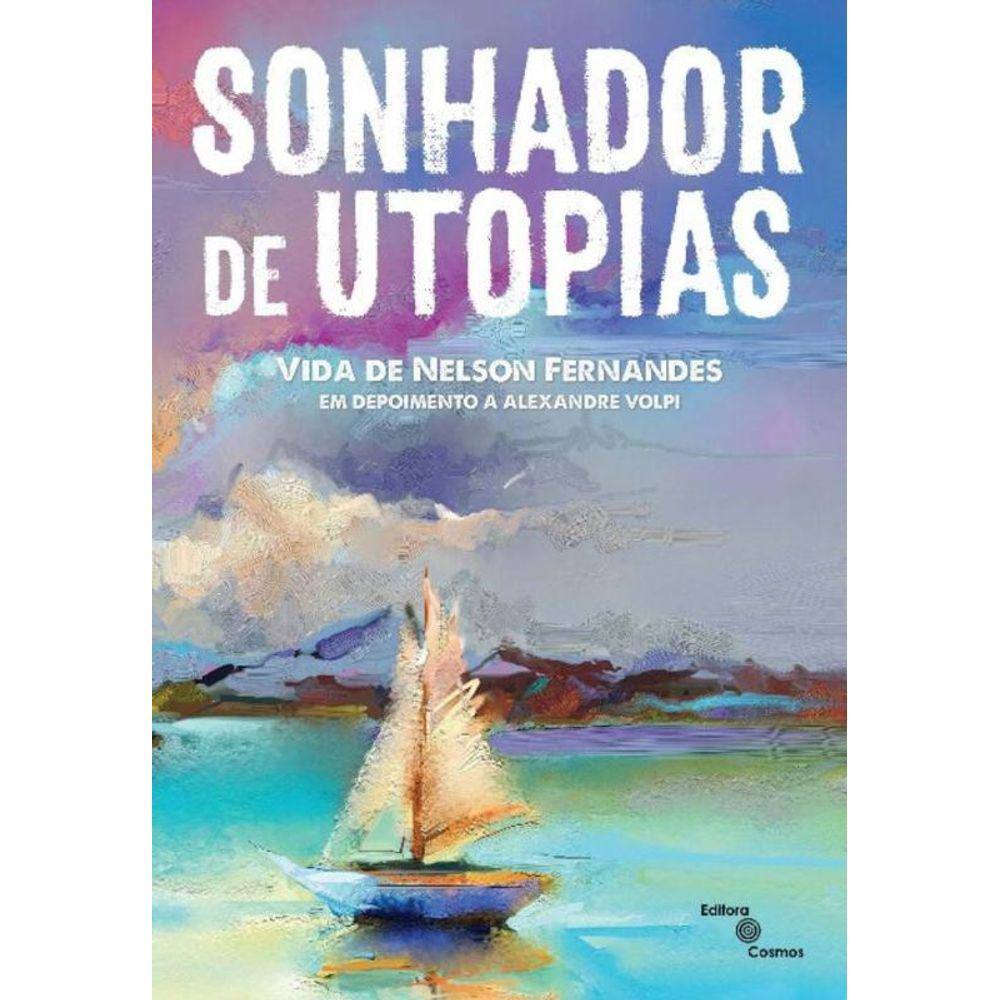 Sonhador de Utopias