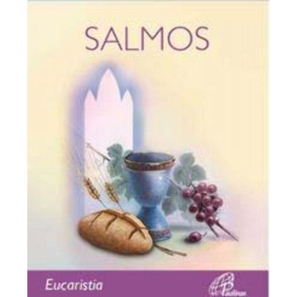 a Bíblia - Salmos: Eucaristia