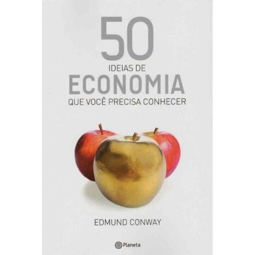 50 Ideias de Economia Que Você Precisa Conhecer