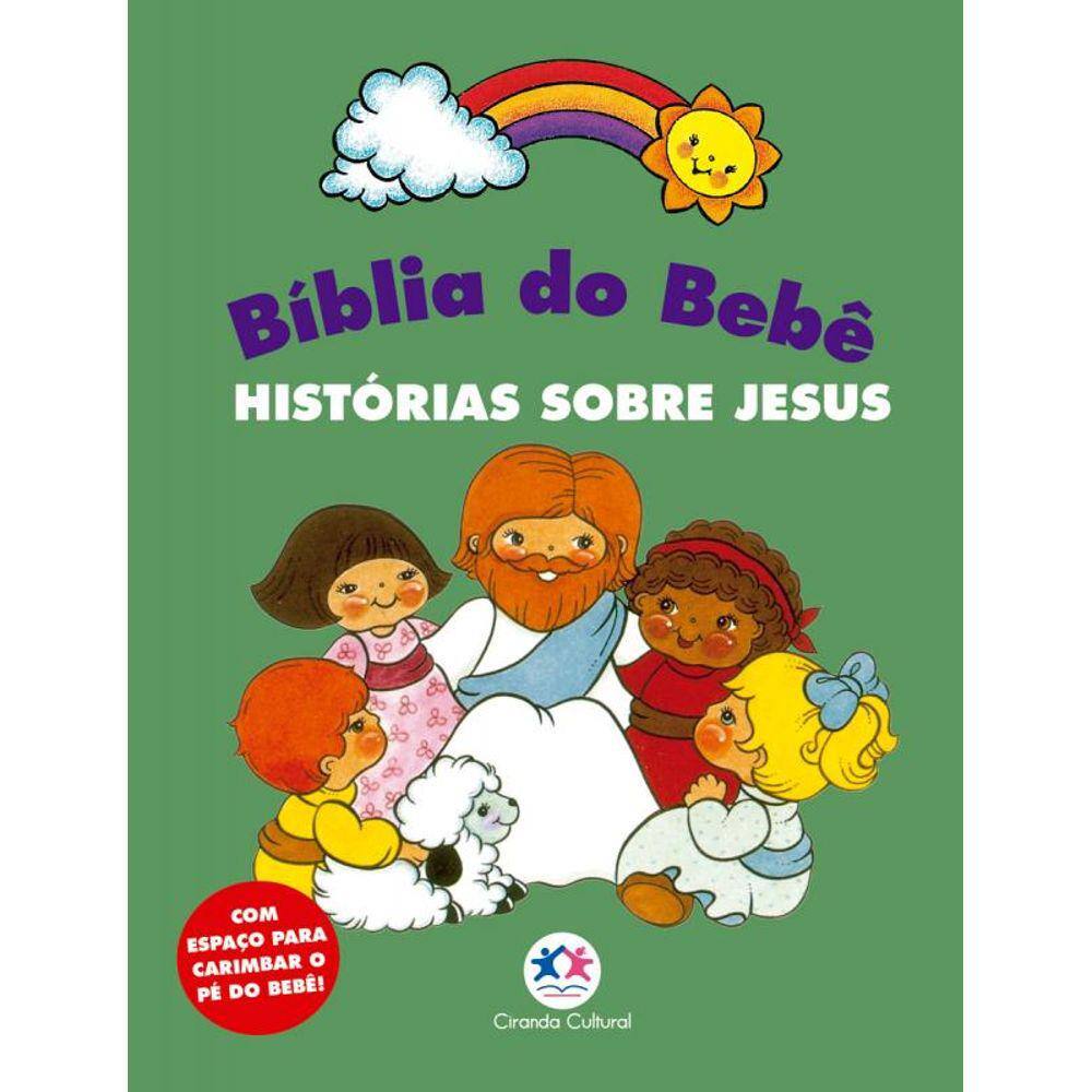 Bíblia do Bebê - Histórias sobre Jesus