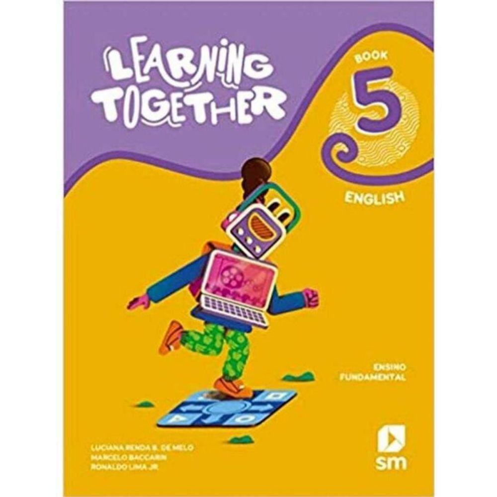 Learning Together - English - Book 05 - Ensino Fundamental - 02Ed/21