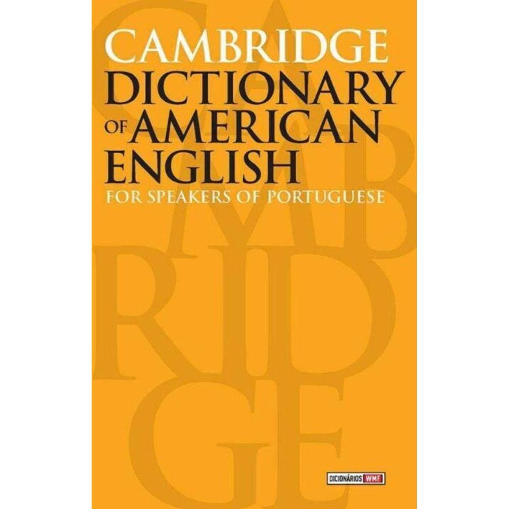 Cambridge Dictionary Of American English