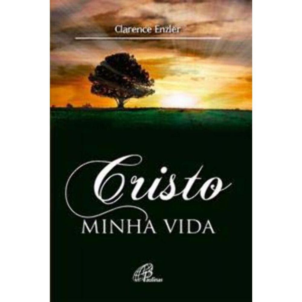 Cristo Minha Vida