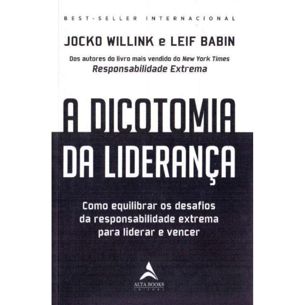 Dicotomia da Liderança, A