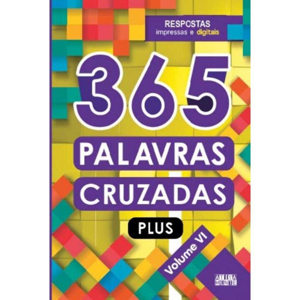 365 Palavras Cruzadas Plus - Volume Vi