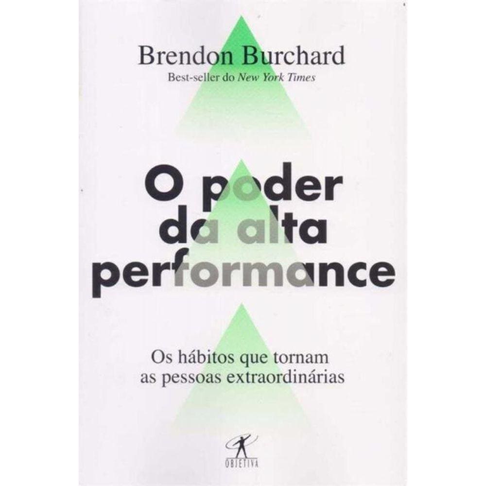 Poder da Alta Performace, O