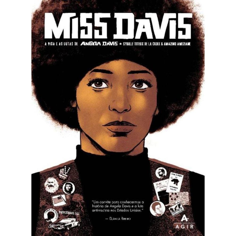 Miss Davis - A Vida e As Lutas de Angela Davis