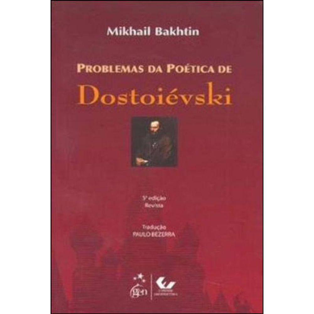 Problemas Da Poética De Dostoiévski