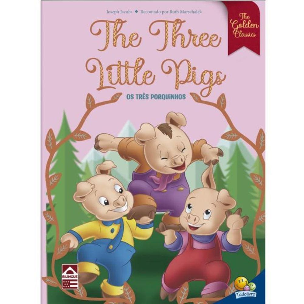 The Golden Classics - The Three Little Pigs