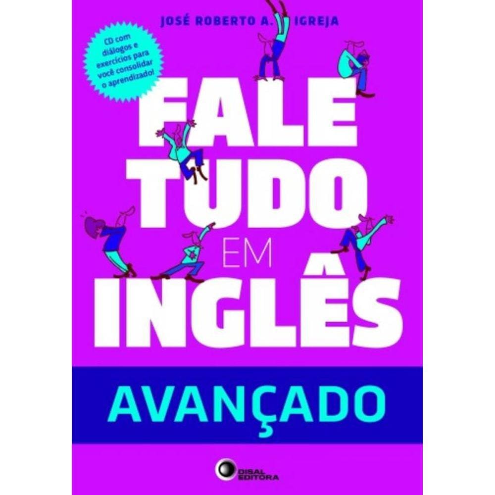 Fale Tudo Em Ingles - Avancado
