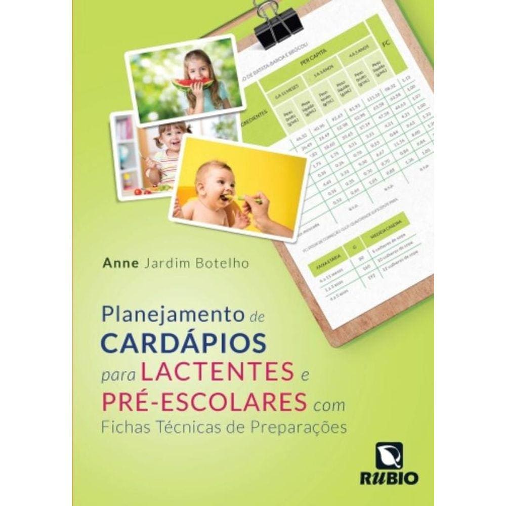 Planejamento De Cardapios Para Lactentes E Pre Esc