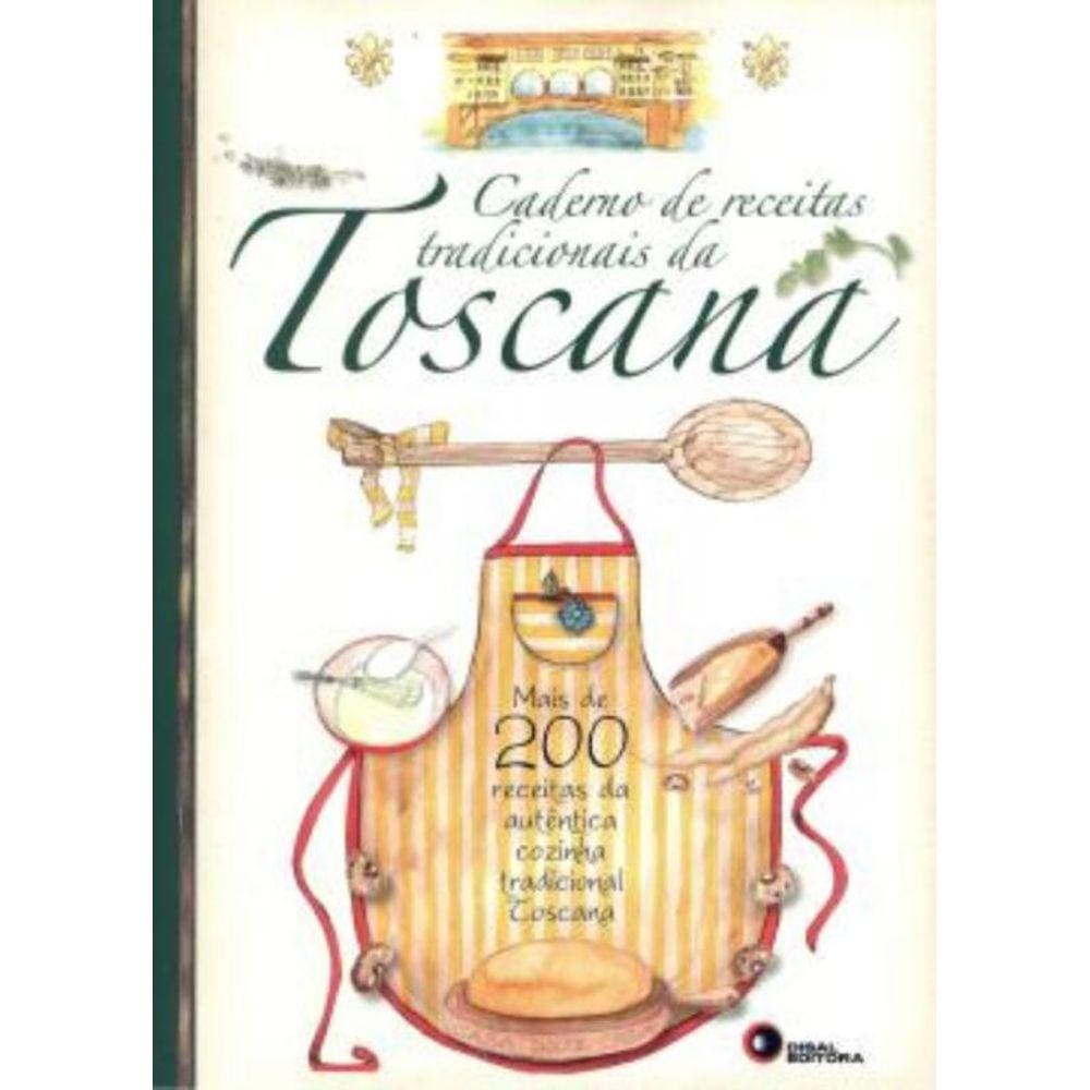 Caderno de receitas tradicionais da toscana