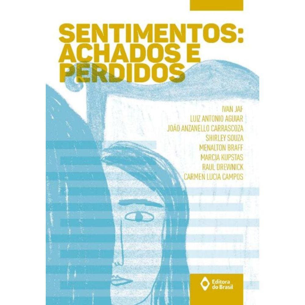 Sentimentos: Achados E Perdidos