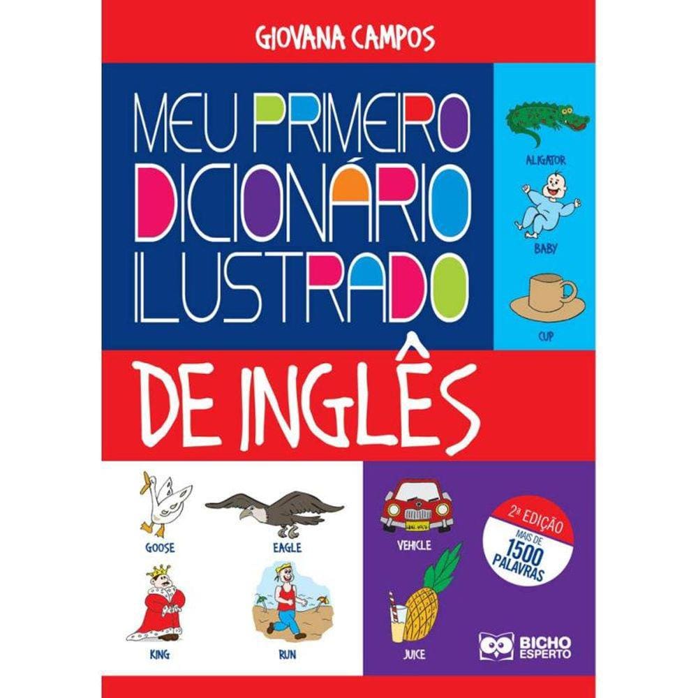 Meu Primeiro Dicionario Ilustrado De Ingles - 2A E