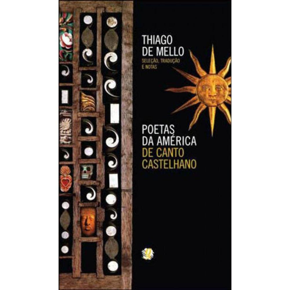 Poetas Da América De Canto Castelhano