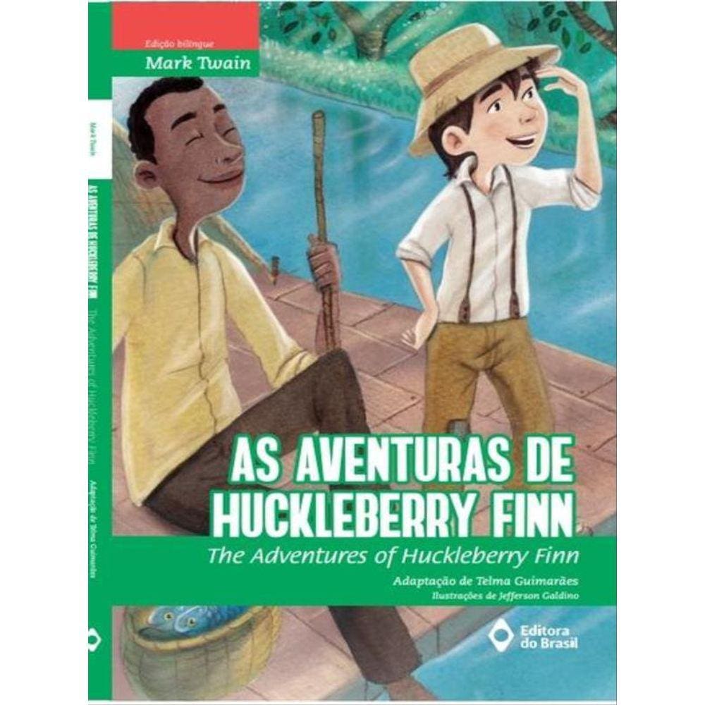 As Aventuras De Huckleberry Finn: The Adventures Of Huckleberry Finn