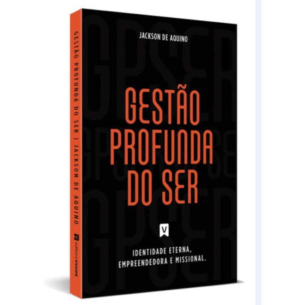 Gpser - Gestão Profunda Do Ser