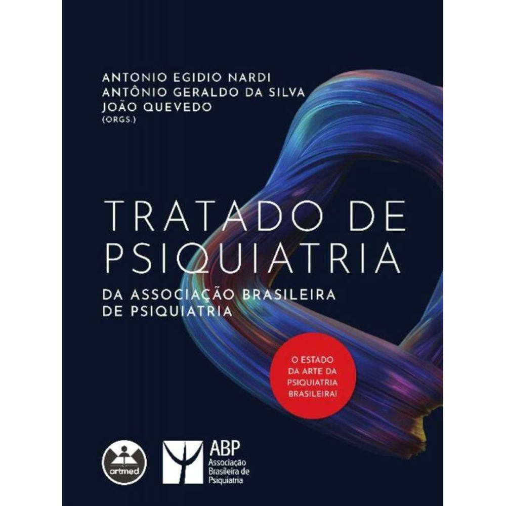 Tratado De Psiquiatria Da Associacao Brasileira
