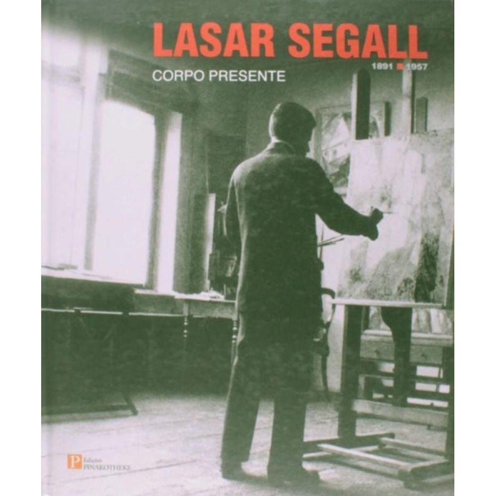 Lasar Segall (1891-1957): Corpo Presente