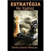 Livro: Estrategia Do Xadrez Em Acao - John Watson - Sebo Online Container  Cultura