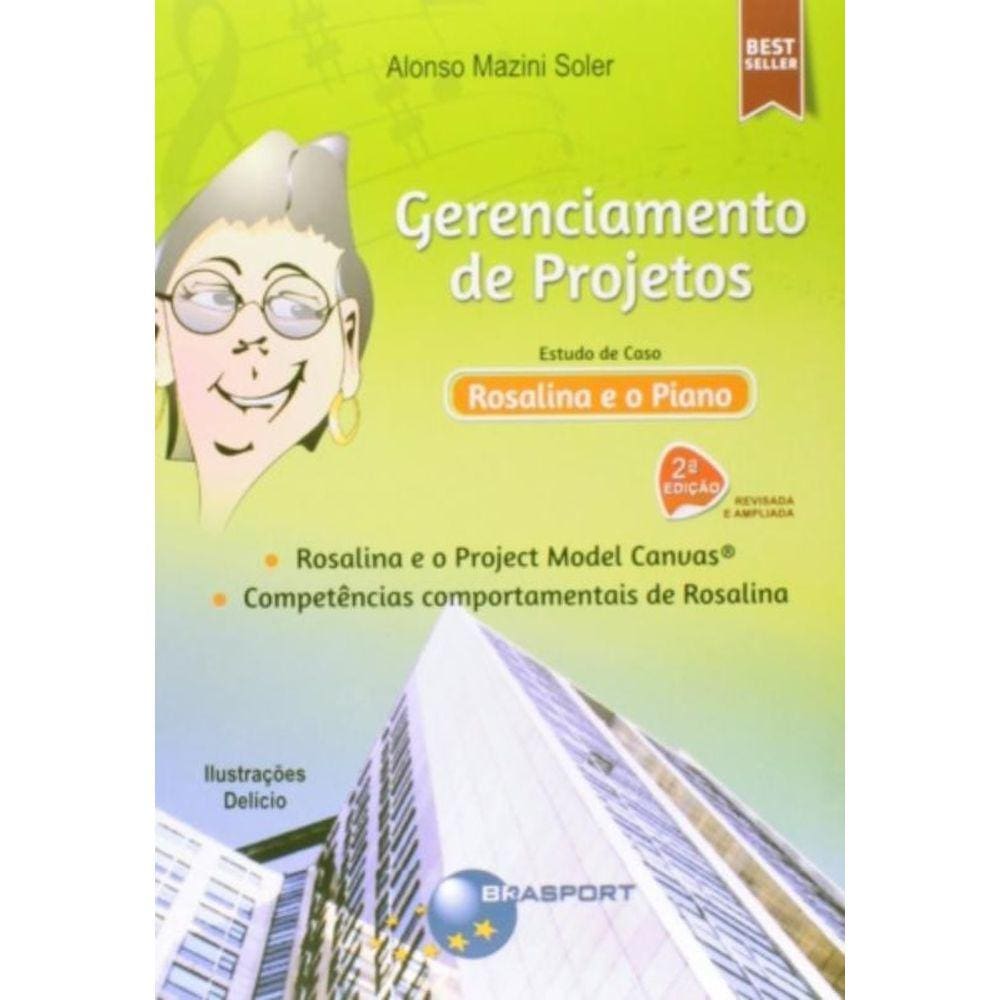 Gerenciamento De Projetos - Estudo De Caso - Rosal