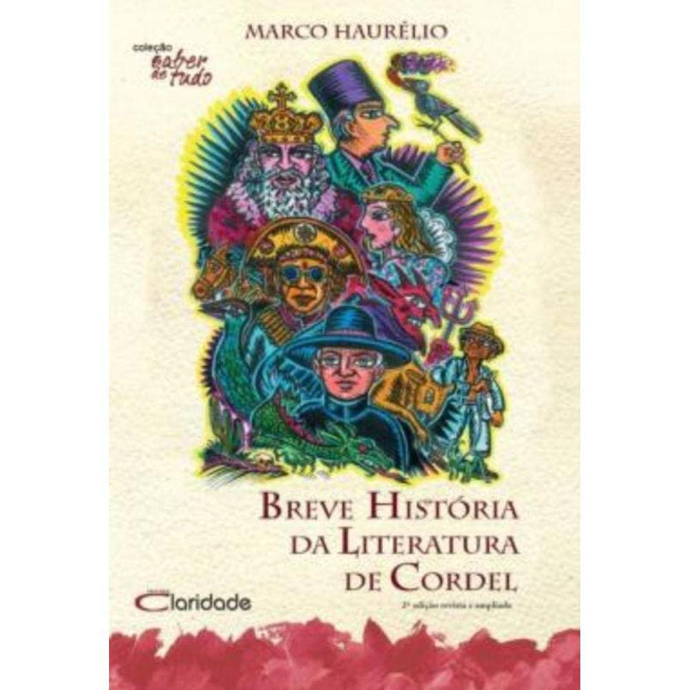 Breve Historia Da Literatura De Cordel - 3ª Ed