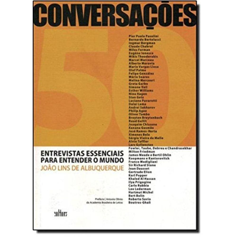 Conversacoes - 50 Entrevistas Essenciais Para Ent