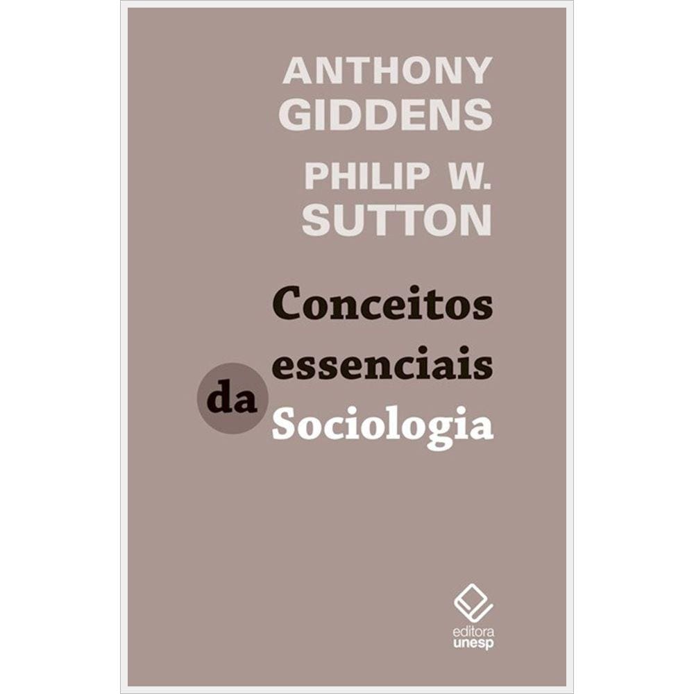 Conceitos essenciais da Sociologia