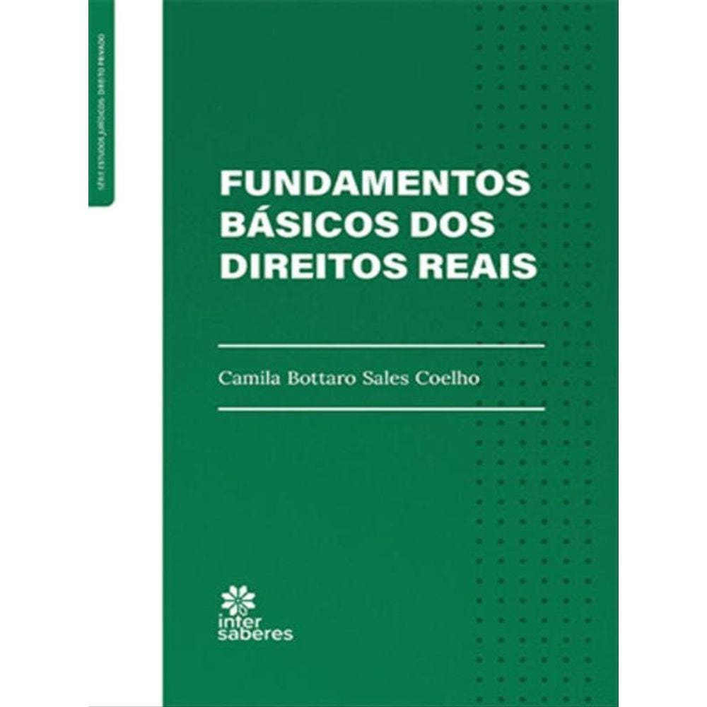Fundamentos Básicos Dos Direitos Reais
