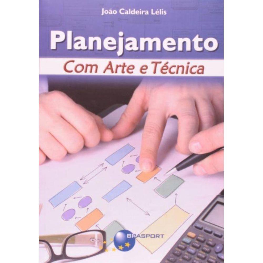 Planejamento Com Arte E Tecnica