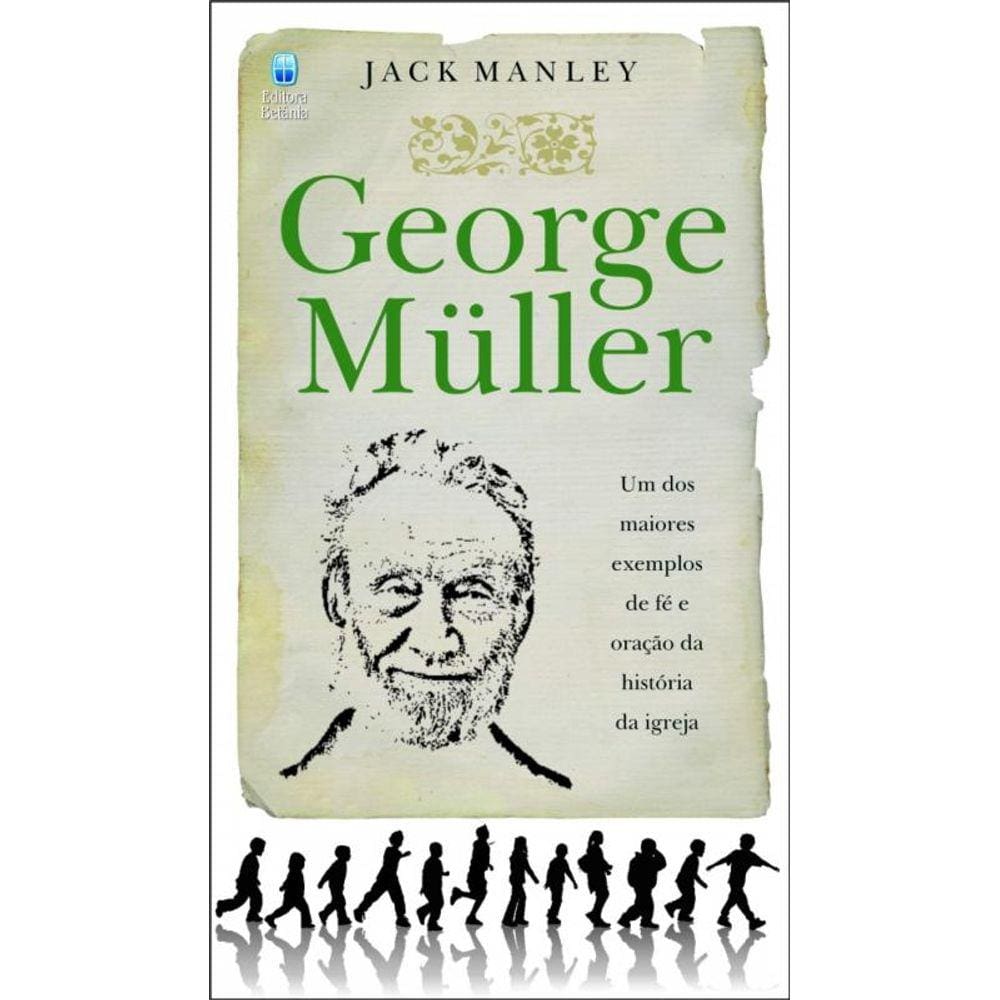 George Muller - 2A Ed.