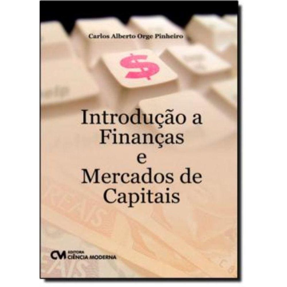 Introducao A Financas E Mercados De Capitais