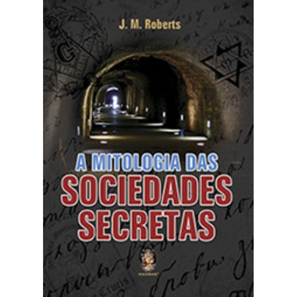Mitologia Das Sociedades Secretas, A - Madras