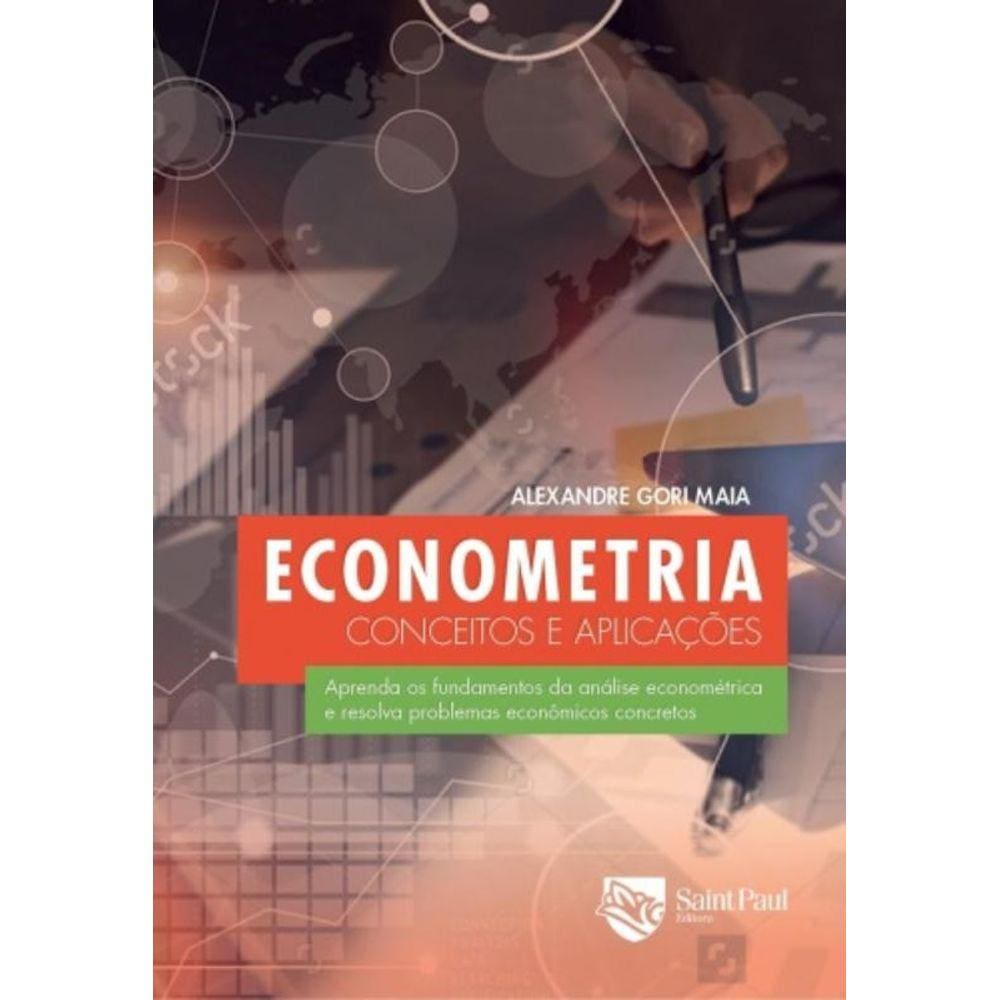 Econometria - Conceitos E Aplicacoes