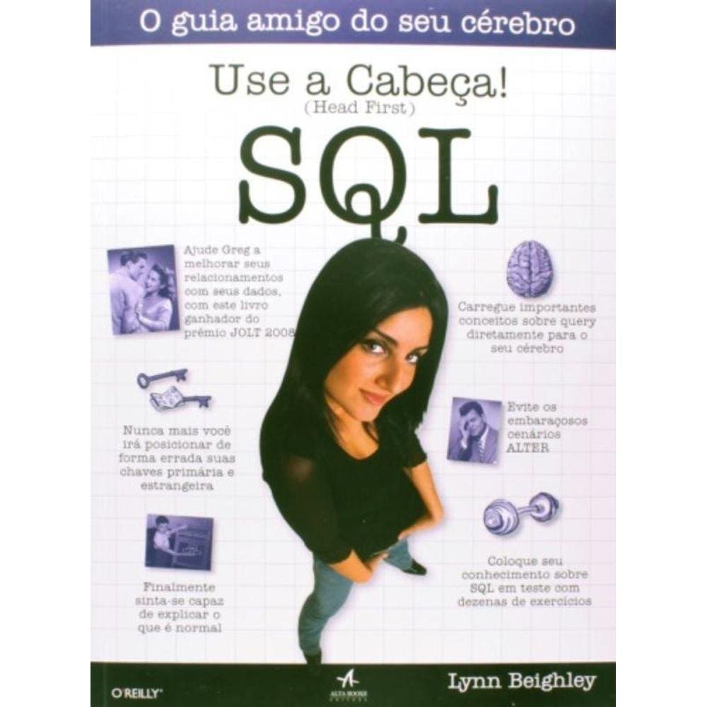 Use A Cabeca! - Sql