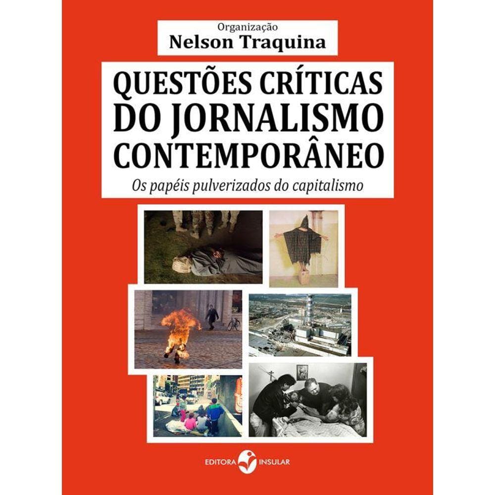 Questões Críticas Do Jornalismo Contemporâneo