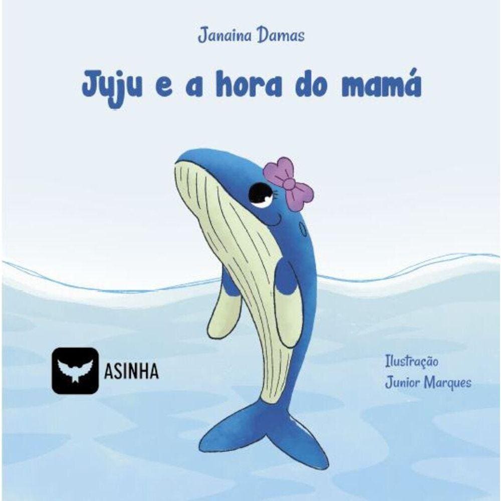 Juju e a hora do mamá