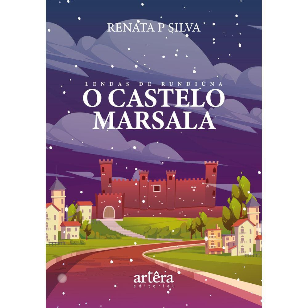 Lendas de Rundiúna: O Castelo Marsala