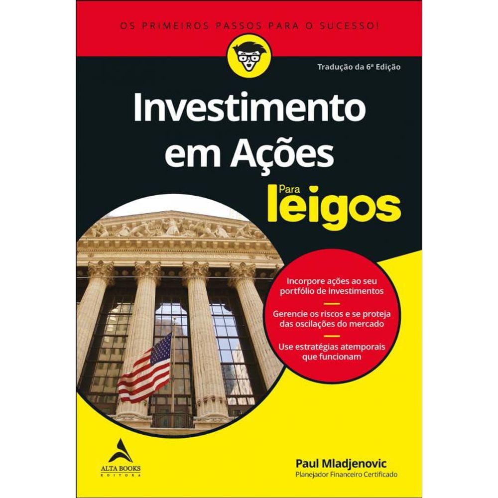 Investimento em Ações Para Leigos