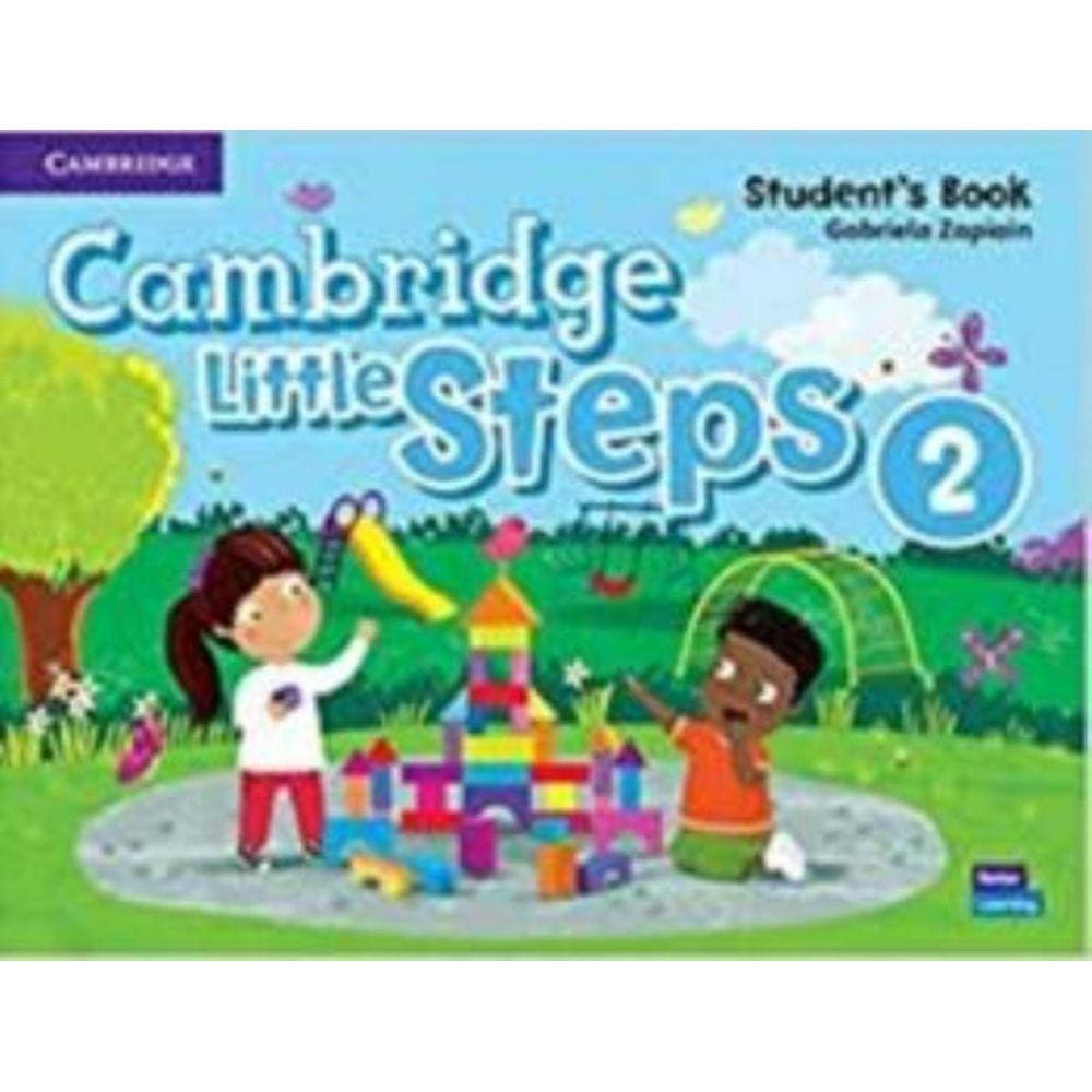 Cambridge Little Steps 2 - StudentS Book: Vol. 2