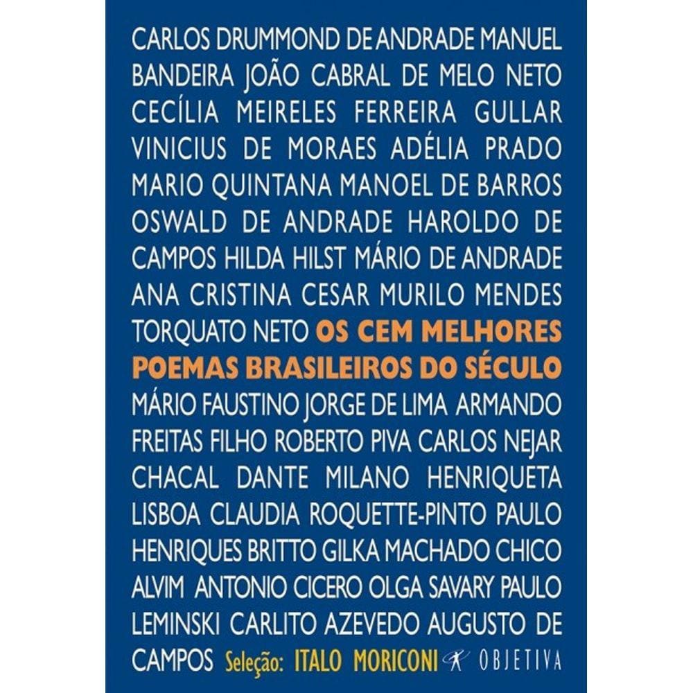 Cem Melhores Poemas Brasileiros Do Seculo,Os