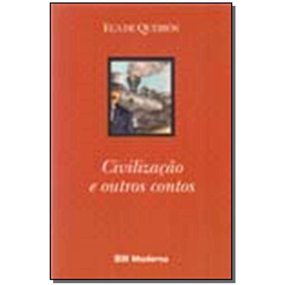 Civilizacao E Outros Contos