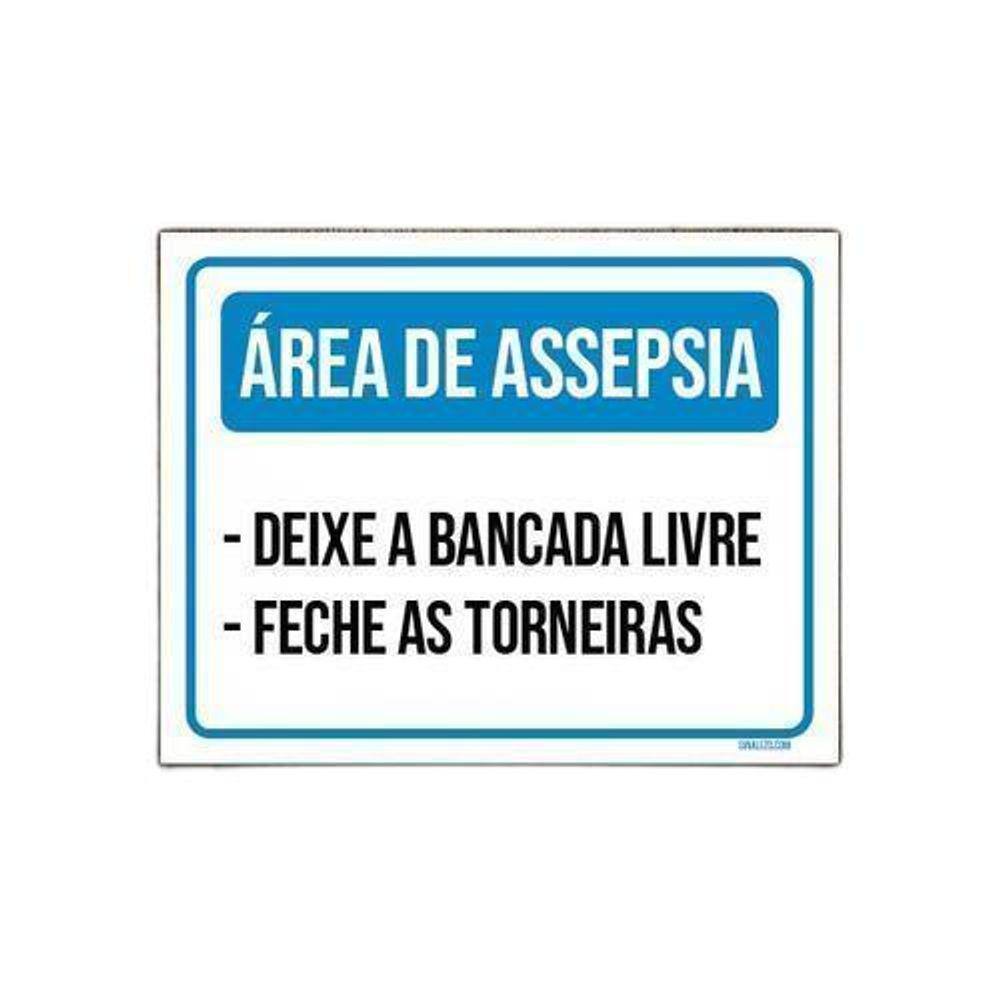 Kit 5 Placas Área Assepsia Bancada Livre Feche Torneiras