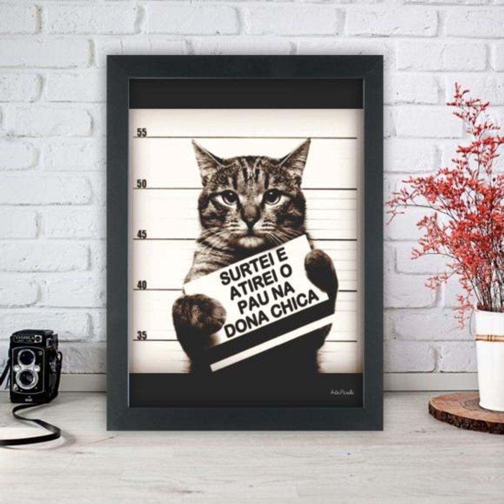 Quadro Gato Atirei O Pau Na Dona Chica 45X34Cm - Vidro Preta