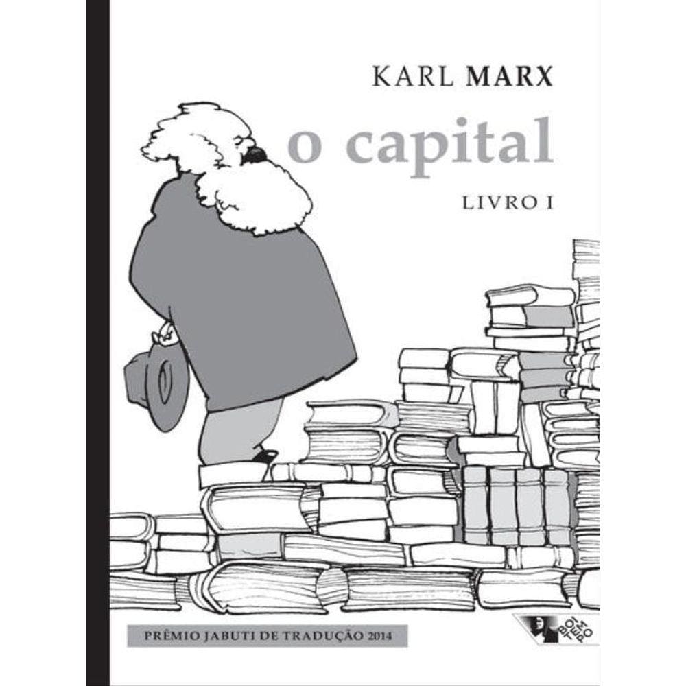 O Capital [Livro 1] (Nova Edição!)