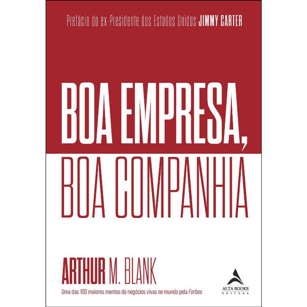 Boa Empresa, Boa Companhia