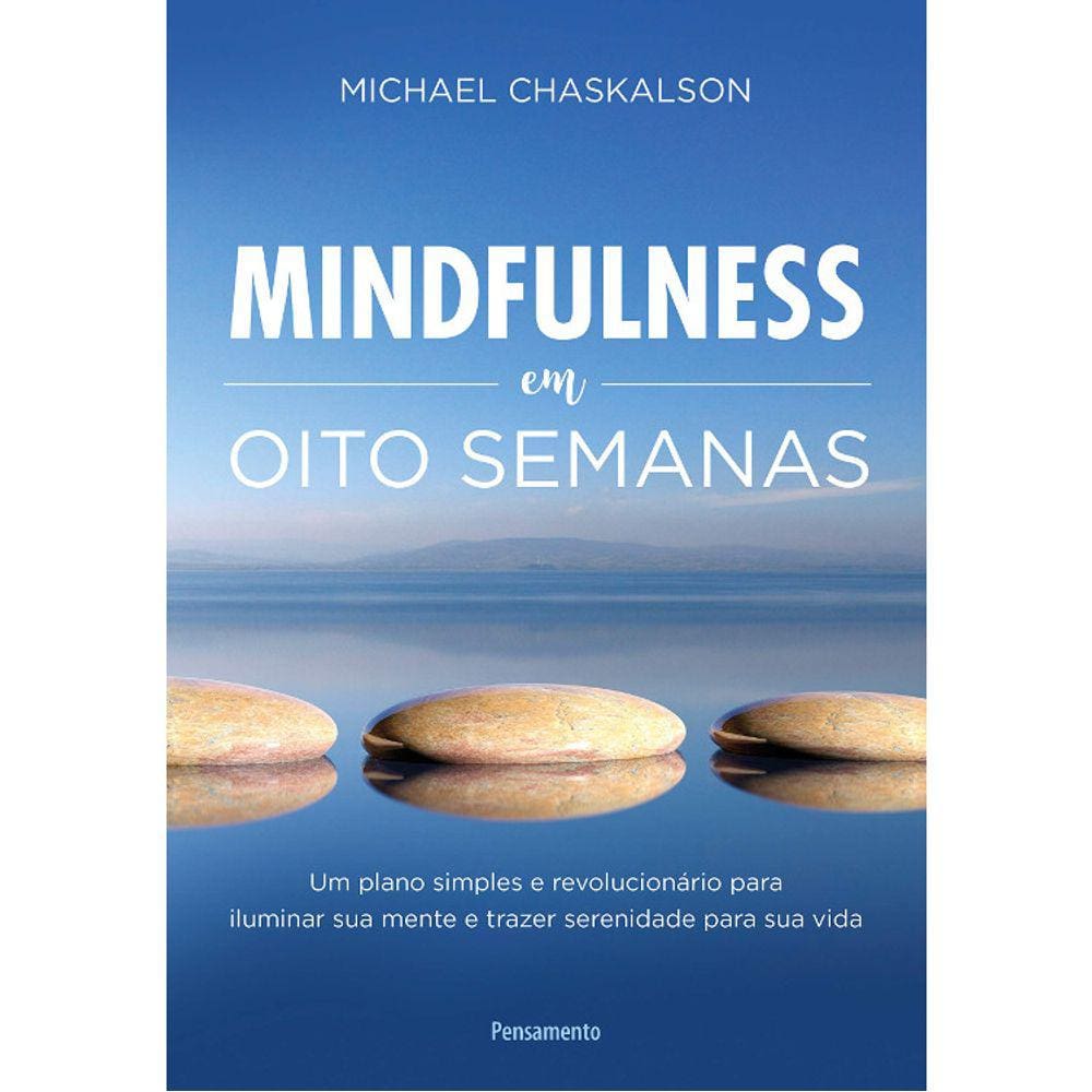 Mindfulness Em Oito Semanas