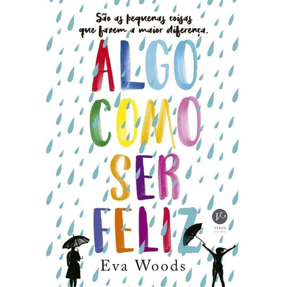 Algo Como Ser Feliz