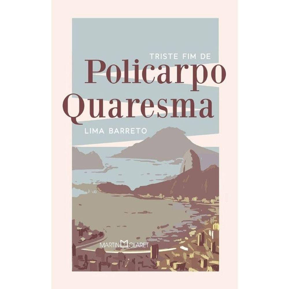 Triste Fim De Policarpo Quaresma